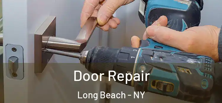 Door Repair Long Beach - NY