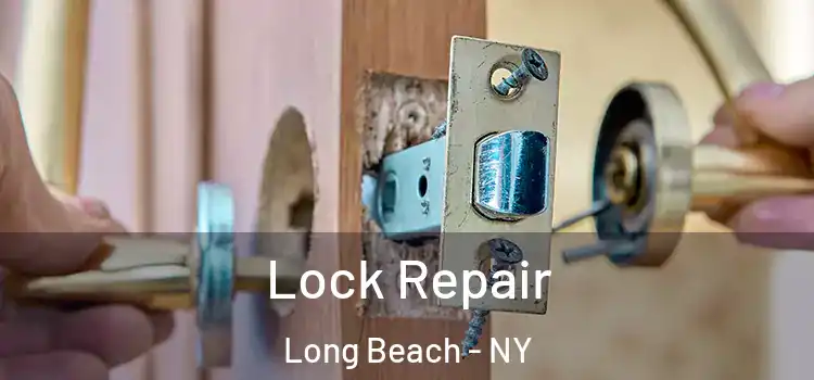 Lock Repair Long Beach - NY
